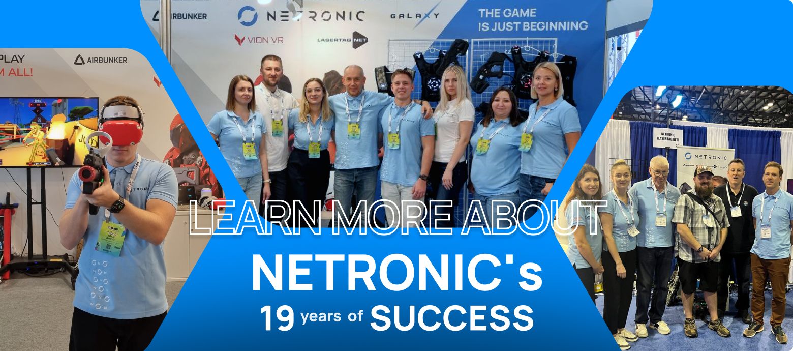 NETRONIC at 19: Leading the Global Stage in Laser Tag and VR Innovation