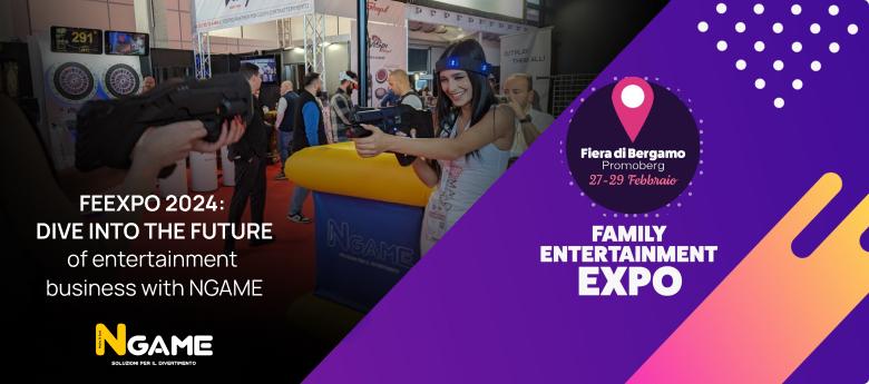 FEEXPO 2024: Dive into the Future of Entertainment Business with NGAME