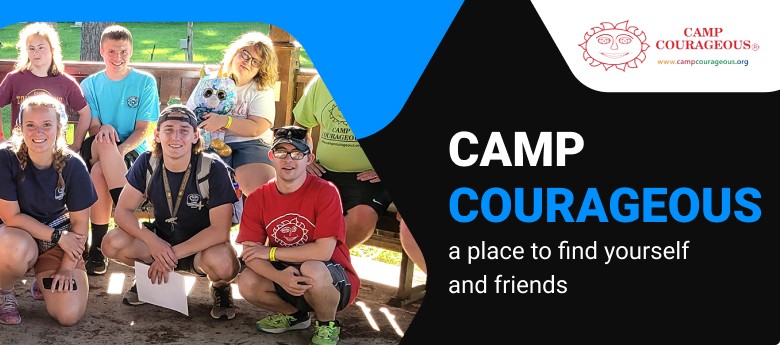CAMP COURAGEOUS - a place to find yourself and friends